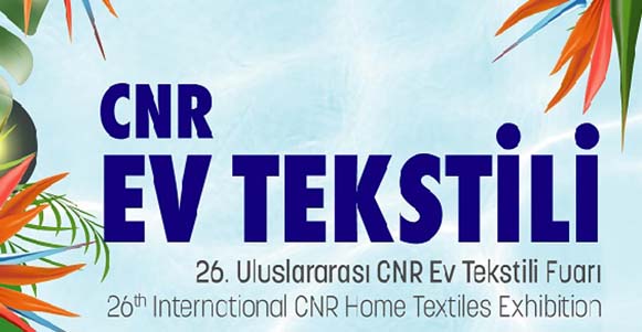 CNR EV TEKSTİLİ’in yeni tarihi belli oldu